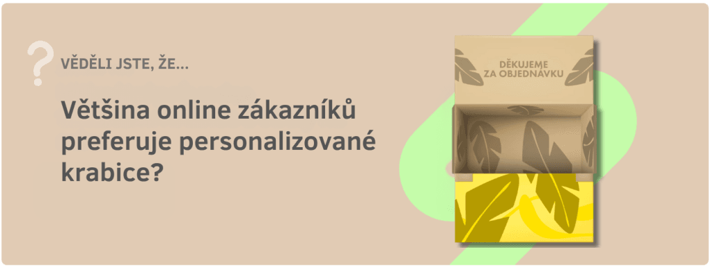 Zajímavost - personalizované krabice